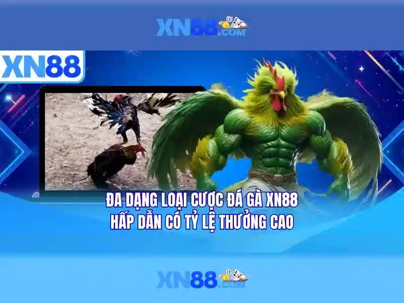 xn88: Nền tảng cá cược trực tuyến và giải trí đáng tin cậy
