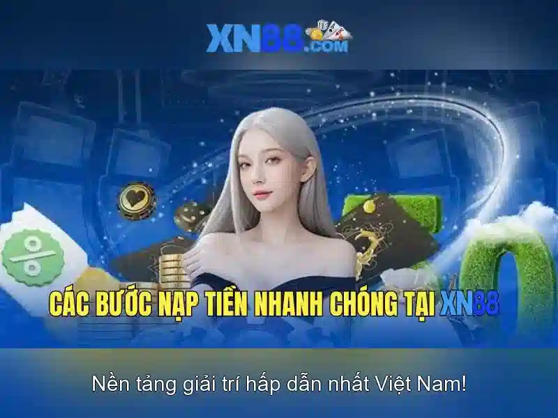 xn88: Giải thích về nền tảng giải trí số